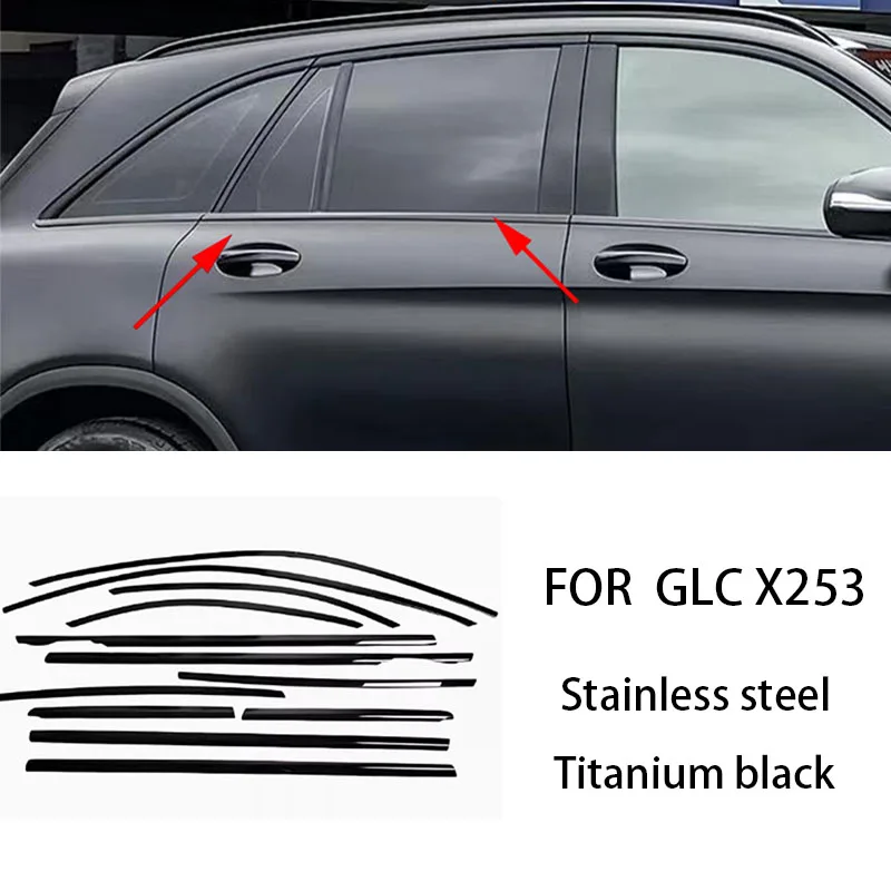 

FIT FOR Mercedes-Benz GLC X253 2016-2021 Stainless steel black Exterior Window Molding Strip Sill side Cover Trim Chrome delete