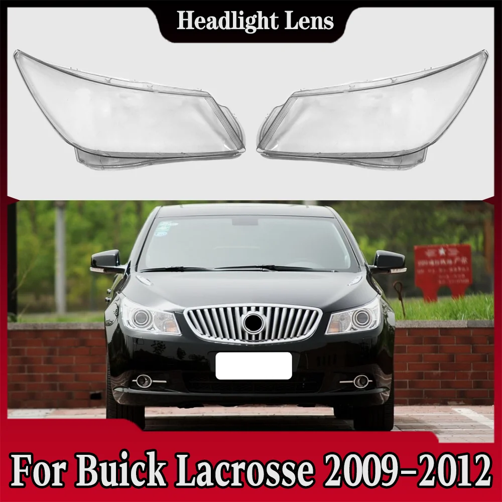 

Headlamps Transparent Cover Headlight Shell Lampshade Lens Lamp Shade Plexiglass For Buick Lacrosse 2009 2010 2011 2012