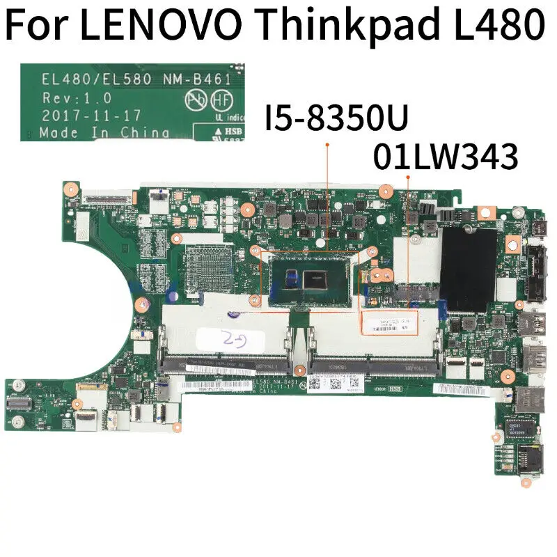 

Для LENOVO Thinkpad L480 SR3L9 I5-8350U материнская плата EL480 EL580 NM-B461 01LW343