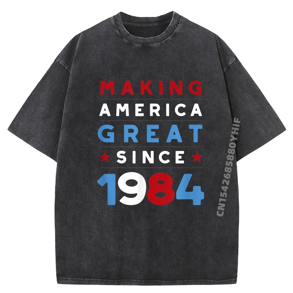 

Новейшие футболки с рисунком Making America Great From Vintage Washed, мужская классическая футболка с принтом Camiseta Masculina Party