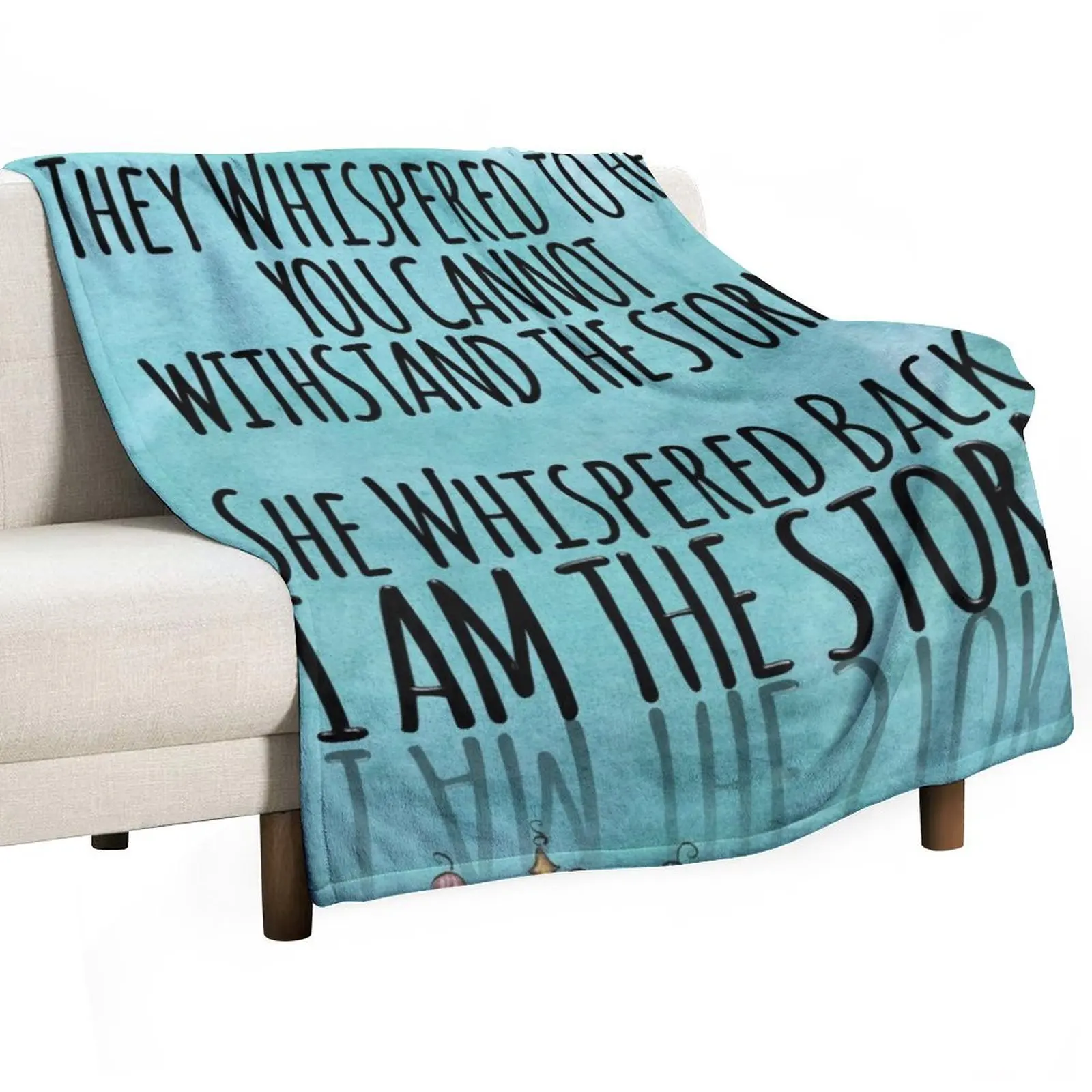 They Whispered To Her, You Cannot Withstand The Storm. She Whispered Back, I Am The Storm Throw Blanket Thermal Blankets