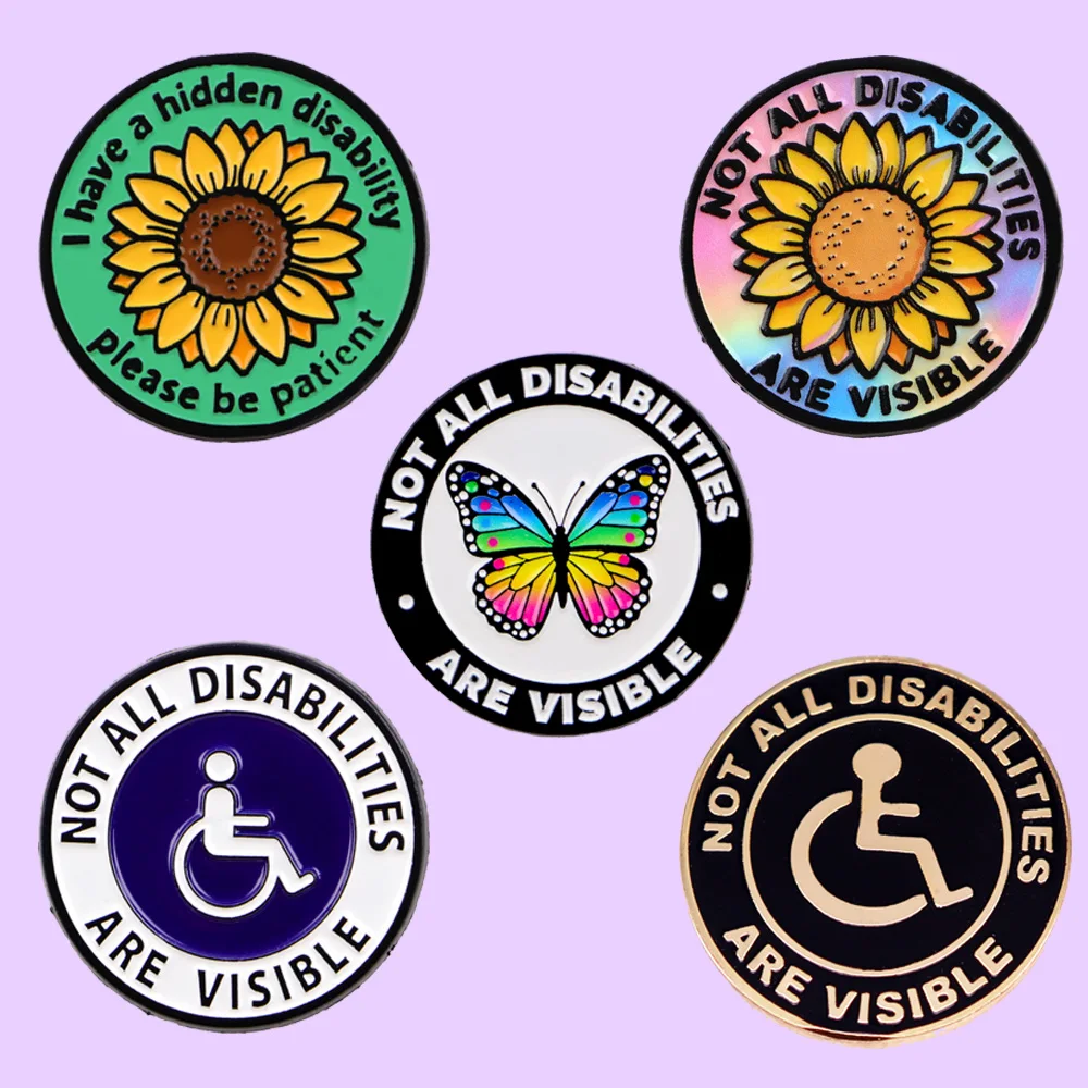 5pcs/set NOT ALL DISABILITIES ARE VISIBLE Enamel Pin Lapel Pins Badges on Backpack Clothes Jewelry Fashion Accessories Gift