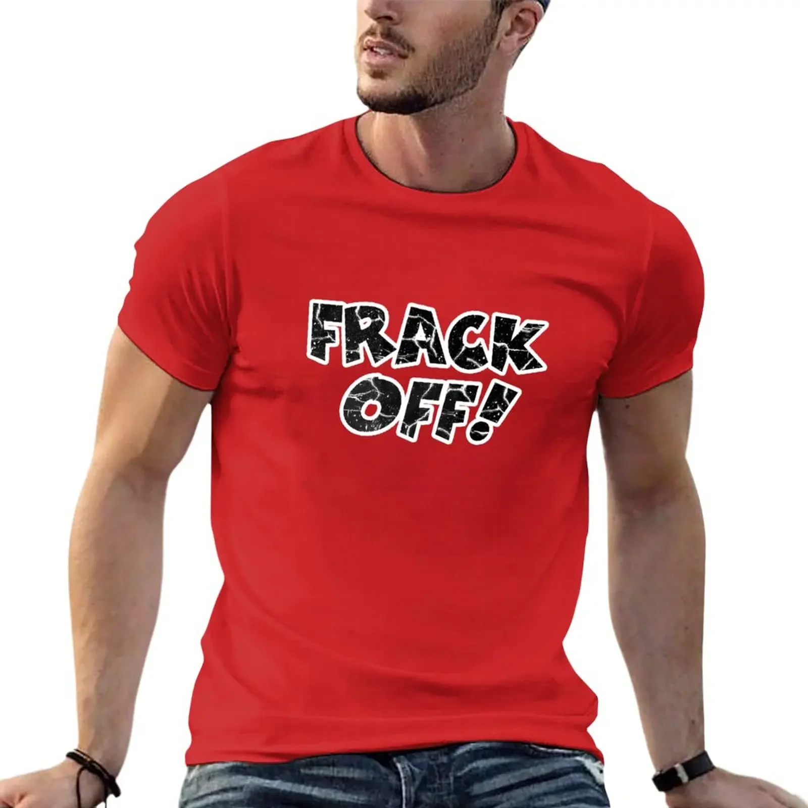 

New Frack Off! T-Shirt custom t shirts sweat shirt t shirts for men cotton