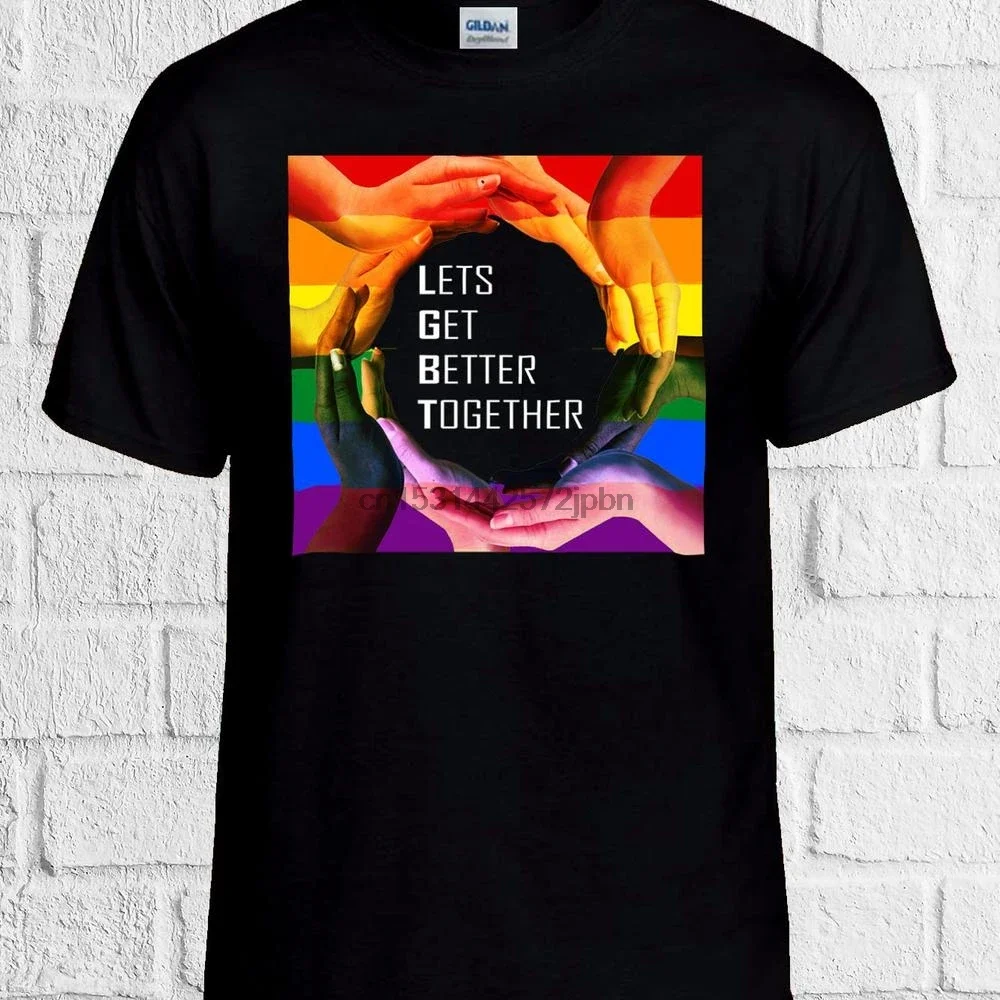 LGBT Lets Get Better Together Pride Walk Gay Lesbian  T Shirt Men Women Unisex Top  No Pain No Gain 1712