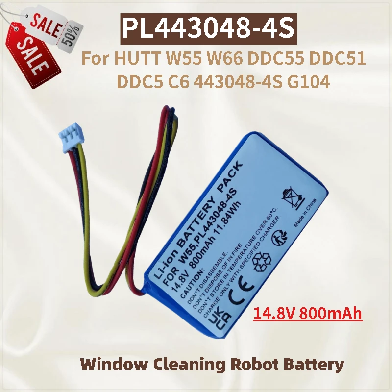 

High Quality PL443048-4S Battery 14.8V 800mAh for HUTT W55 W66 DDC55 DDC51 DDC5 Window Cleaning Robot New Replacement Battery