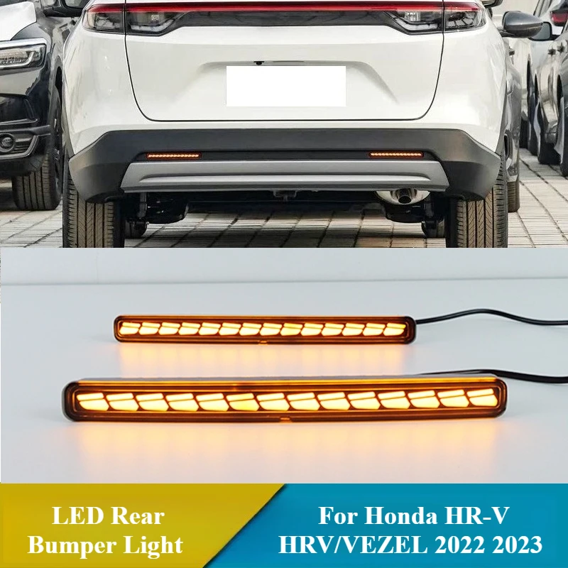 

Для Honda HR-V HRV/VEZEL 2022 2023, недорогой автомобильный светодиодный фонарь заднего бампера, противотуманная фара, стоп-сигнал, DRL, динамический отражатель указателя поворота