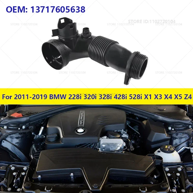 For 2011-2019 BMW 228i 320i 328i 428i 528i X1 X3 X4 X5 Z4 Turbocharger Intercooler Tube Air Intake Hose Pipe 13717605638