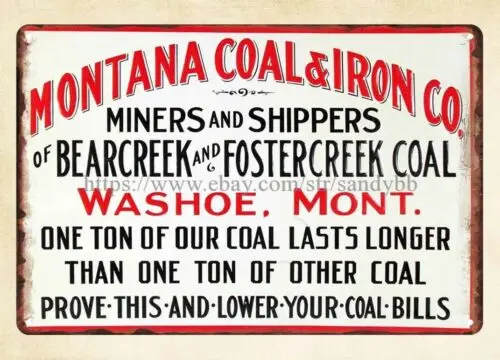 1pcs Montana Coal & Iron Co. metal tin sign decorative wall accessories