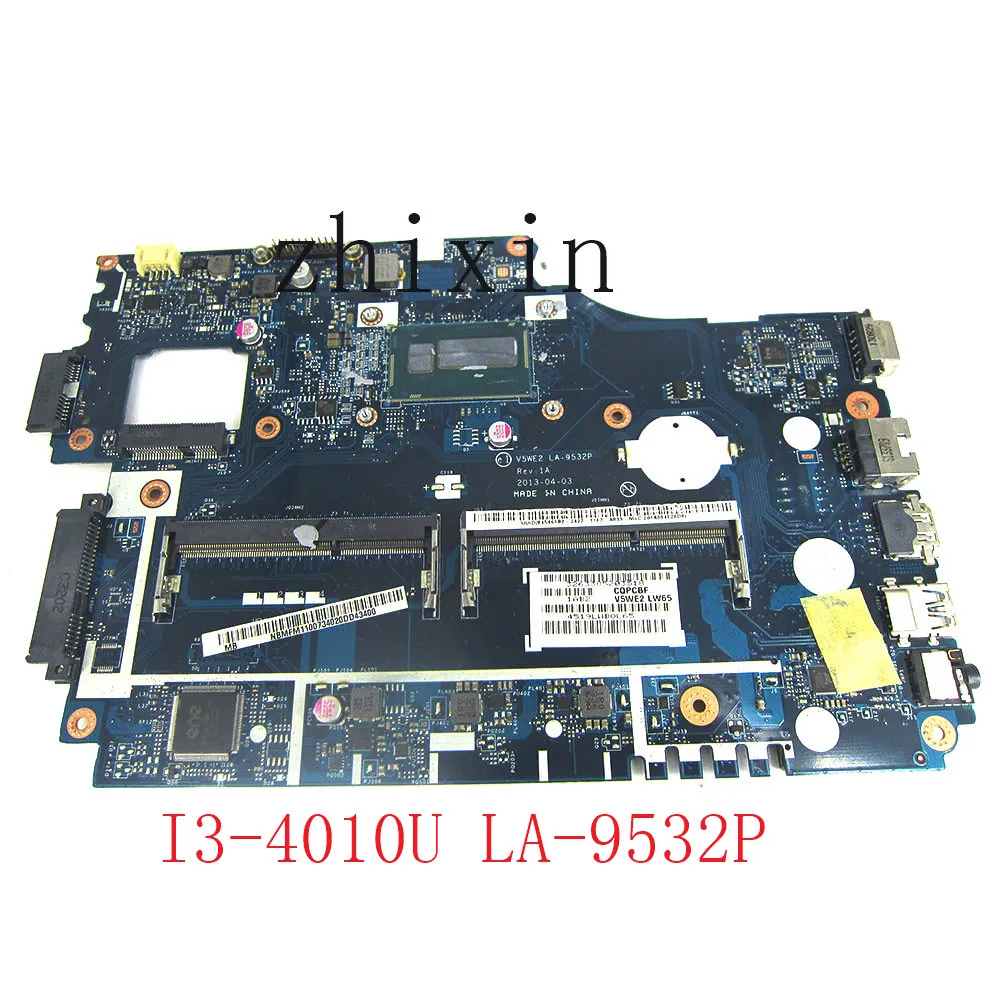 

yourui For ACER E1-572 E1-532 E1-572G Laptop Motherboard with I3-4010U NBMFM11006 Mainboard V5WE2 LA-9532P Fully Tested