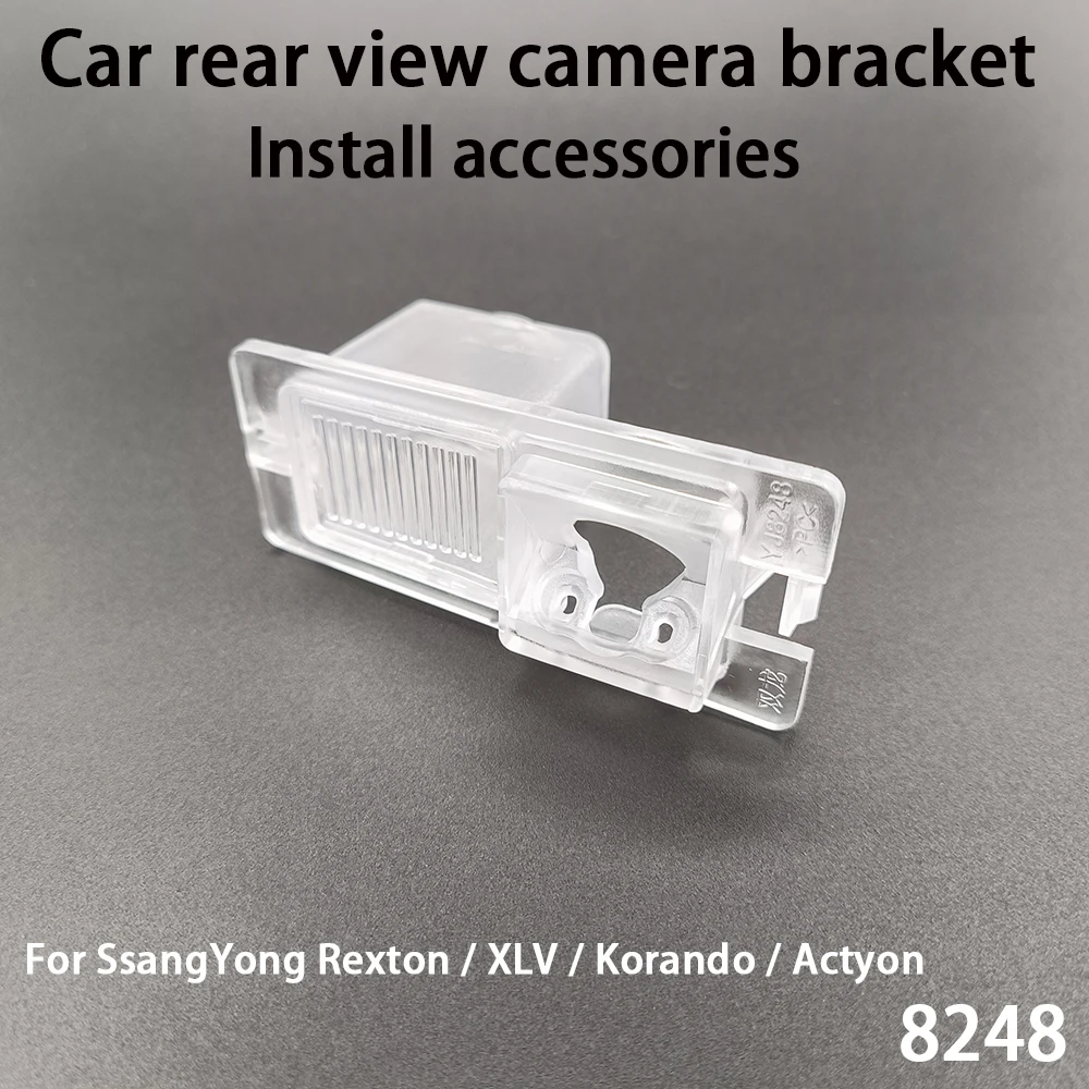 Car Rear View Camera Bracket For SsangYong Rexton / XLV / Korando / Actyon Install Accessories 8248
