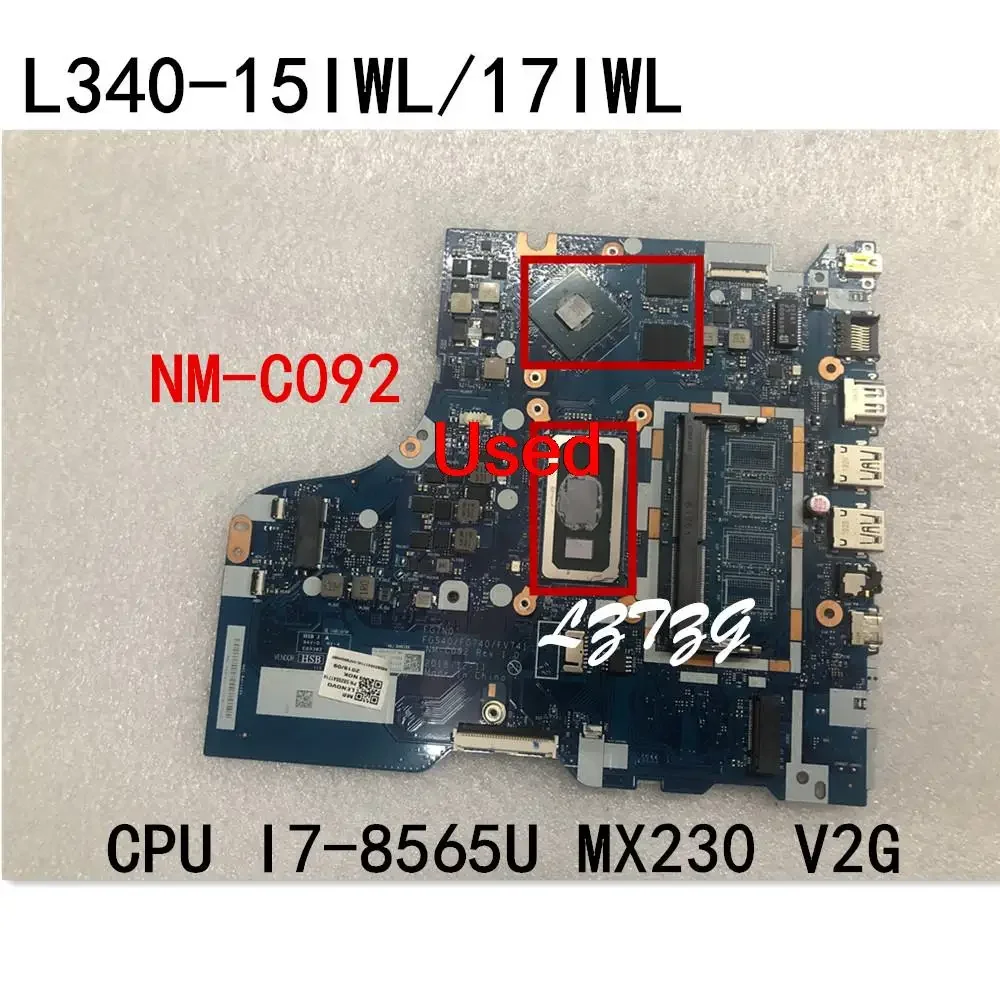 

Used For lenovo Ideapad L340-15IWL/L340-17IWL Laptop Motherboard CPU I7-8565U GPU MX230 2G FRU 5B20S41713 5B20S41714