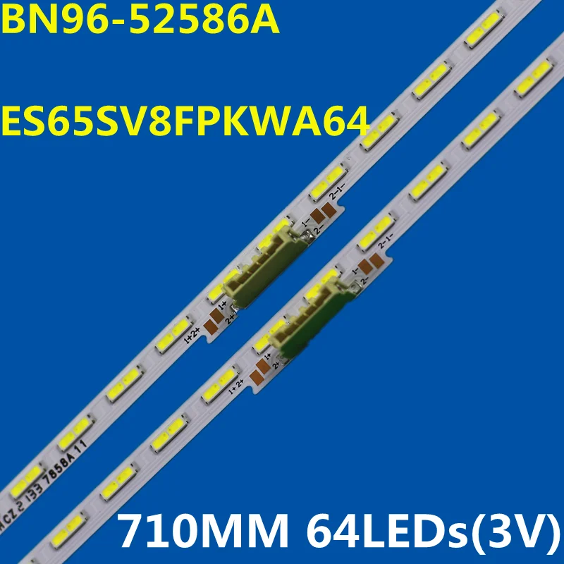 

10PCS LED Strip For STC650AM8 JL.E650X1720-408BS-R8P-M-HF BN96-52586A ES65SV8FPKWA64 65AU8K UA65AU8000 UE65AU8000 UN65AU8200