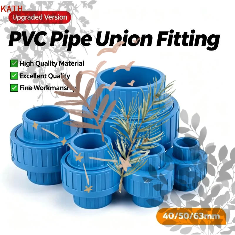 40/50/63mm PVC Pipe Union Fitting Quick Connect Water Pipe Coupling Corrosion Resistant Connector For Irrigation Plumbing