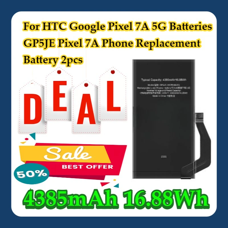 

Для HTC Google Pixel 7A 5G аккумуляторы 4385 мАч 16,88 Втч GP5JE Pixel 7A сменный аккумулятор для телефона 2 шт.