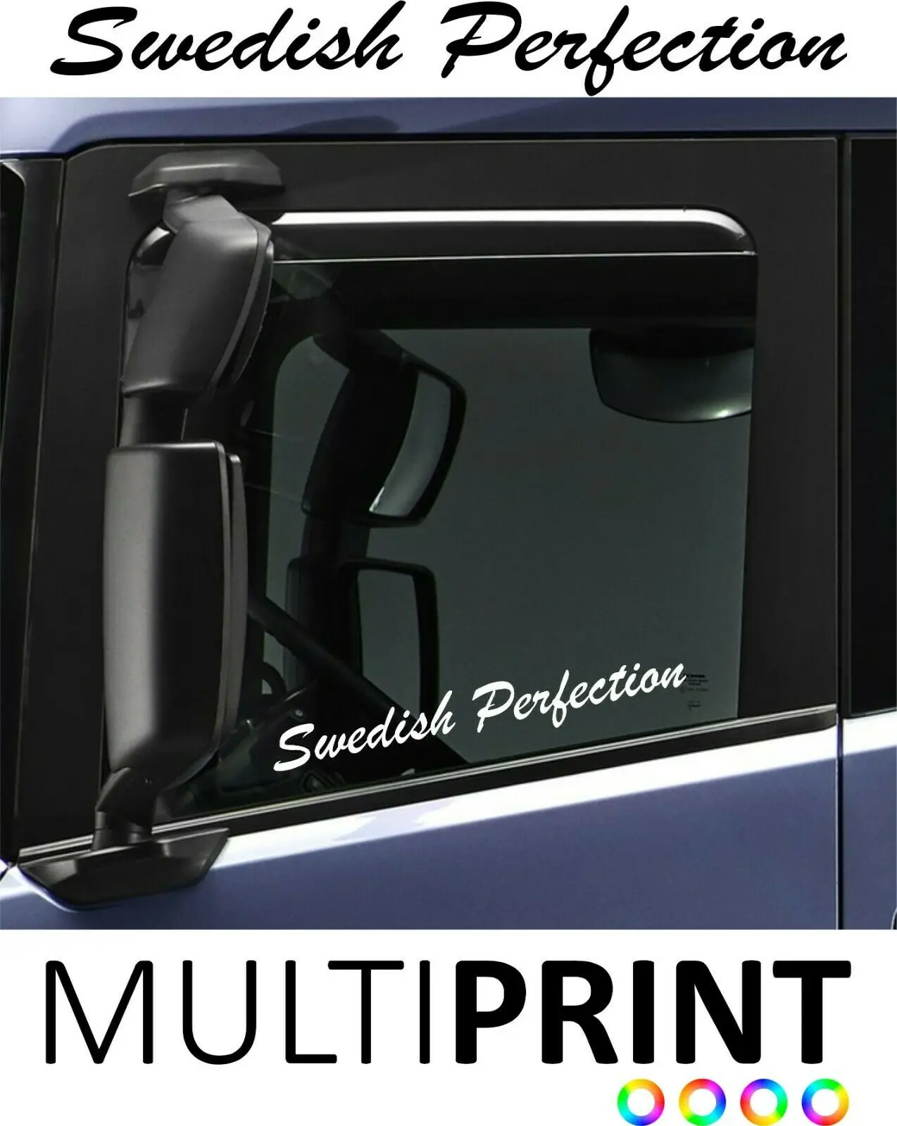 

For 2 x Swedish Perfection Sticker Scania Volvo Mercedes Man Daf Renault Truck LOR67