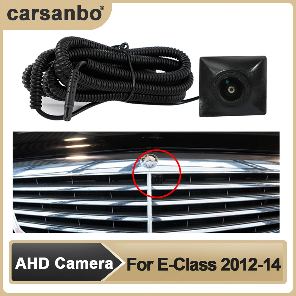 

Carsanbo Car AHD Front View OEM Camera Night Vision Fisheye Wide Angle 150° Camera for E-Class 2012-14 Parking Monitoring System