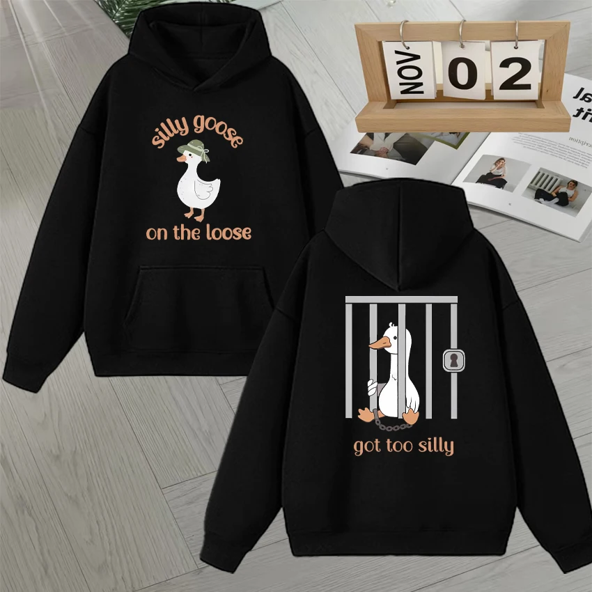 

New Silly Goose on The Loose Got Too Silly Graphic Funny Meme Hoodie Long sleeve Men Women Autumn Fleece Loose Sweatshirt Unisex
