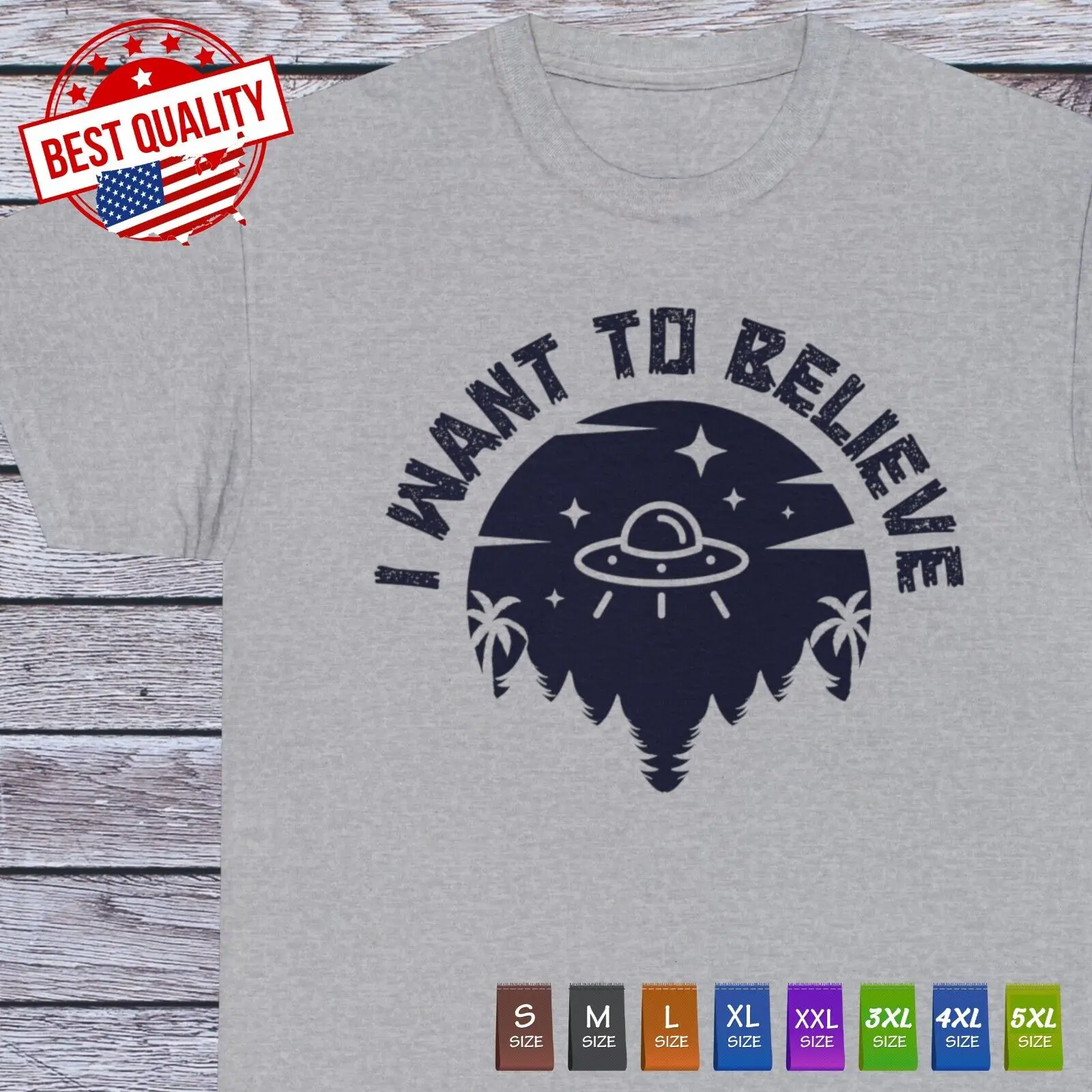 

I Want To Believe T Funny UFOs Space Alien Tee Clothingshirt