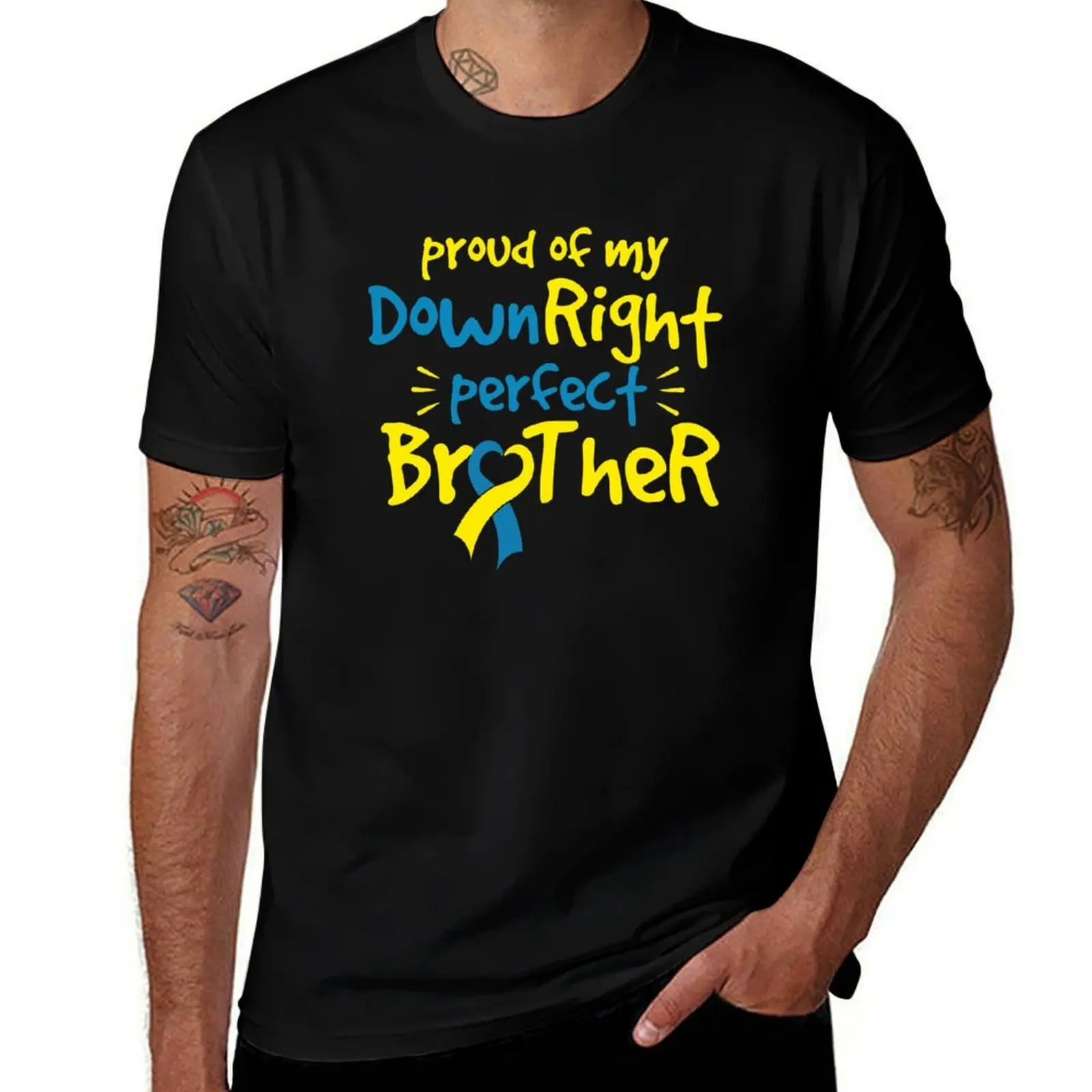 

Awareness t Down Brother Right Down quality Proud T-Shirt high Perfect of my shirts Syndrome cotton