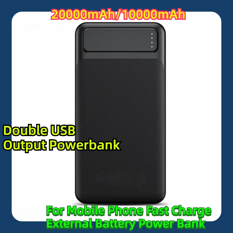 

For Mobile Phone Fast Charge External Battery Power Bank 20000mAh/10000mAh Double USB Output Powerbank