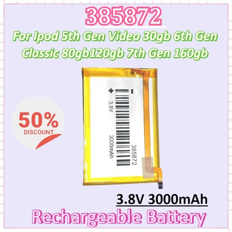 

385872 3.8V 3000mAh for Ipod 5th Gen Video 30gb 6th Gen Classic 80gb120gb 7th Gen 160gb Replacement SSD HD Upgrade Battery