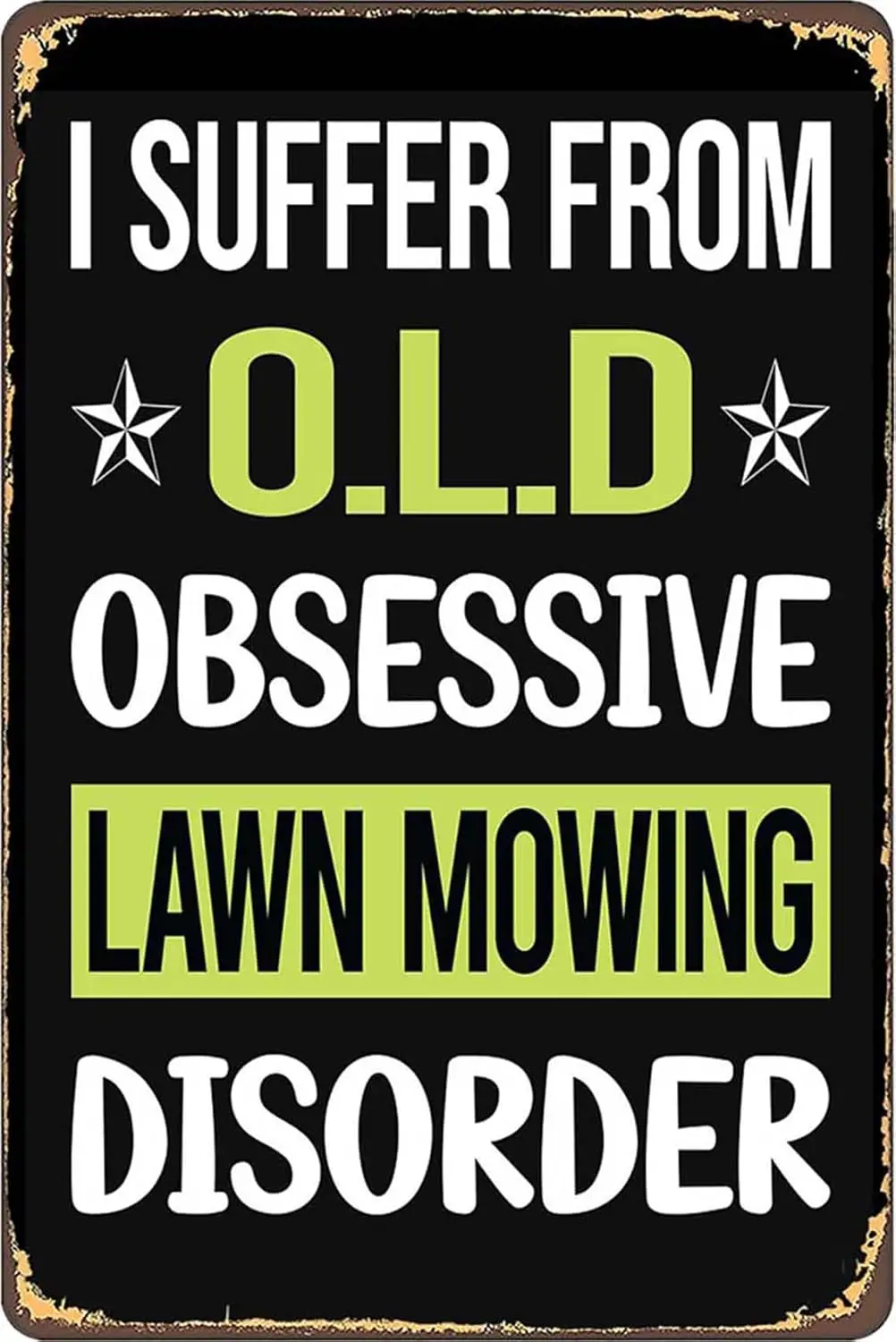 Obsessive Love Lawn Mowing Mower Lawnmower Metal Signs Vintage Farm Bar Man Cave Garage Wall Art Office Gift 8x12inch sign
