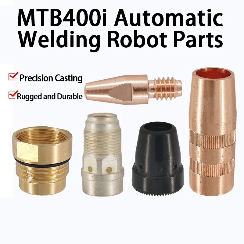 Fronius MTB400i Robotic Welding Torch Parts Contact Tip Nozzle Diffuser Connecting Rod Automatic Welding Consumables