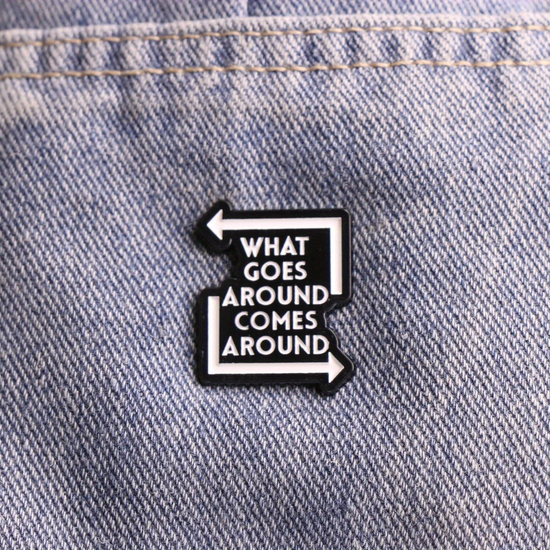 A quirky and humorous metal enamel pin with a witty phrase, perfect for backpacks and clothes. Makes a great gift for friends.