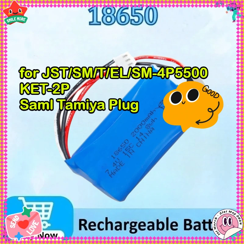 

7.4V 2000mAh 18650 2S Lipo Battery for SM/T/5500/JST/KET-2P/EL/Samll Tamiya Plug RC Toys Car Boat Parts Rechargeable Batteries