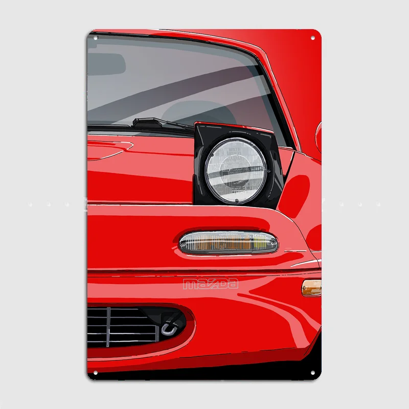 MX5 Miata Roadster Poster Metal Custom Sign Indoor Decor Pub Car Club Room Decoration Bar Posters Home Wall Decor