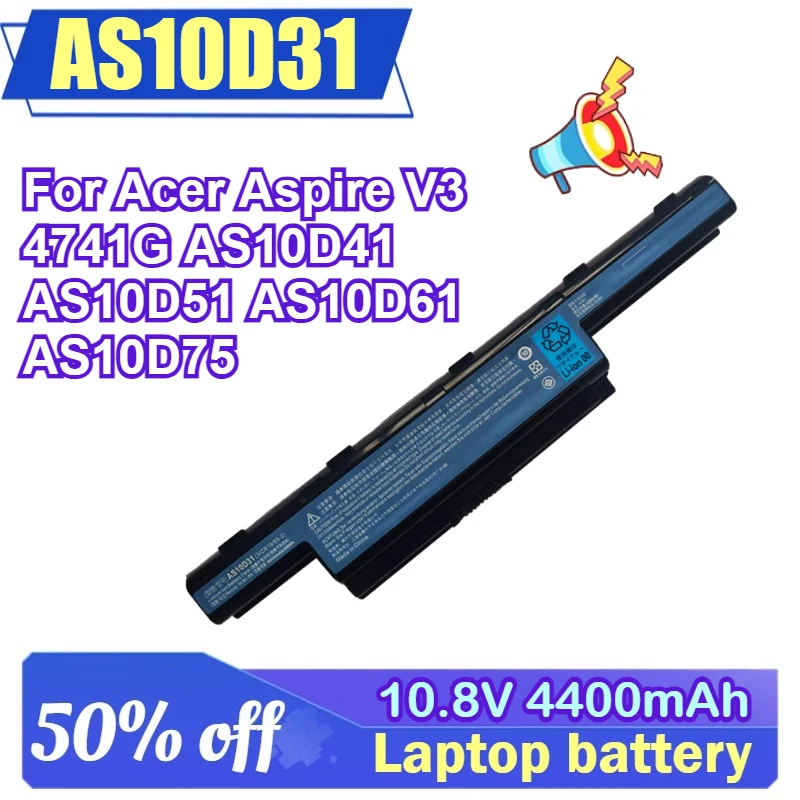 

AS10D31 10.8V 4400mAh Laptop Battery For Acer Aspire V3 4741G AS10D41 AS10D51 AS10D61 AS10D75 AS10D3E AS10D81 AS10D71 AS10D73