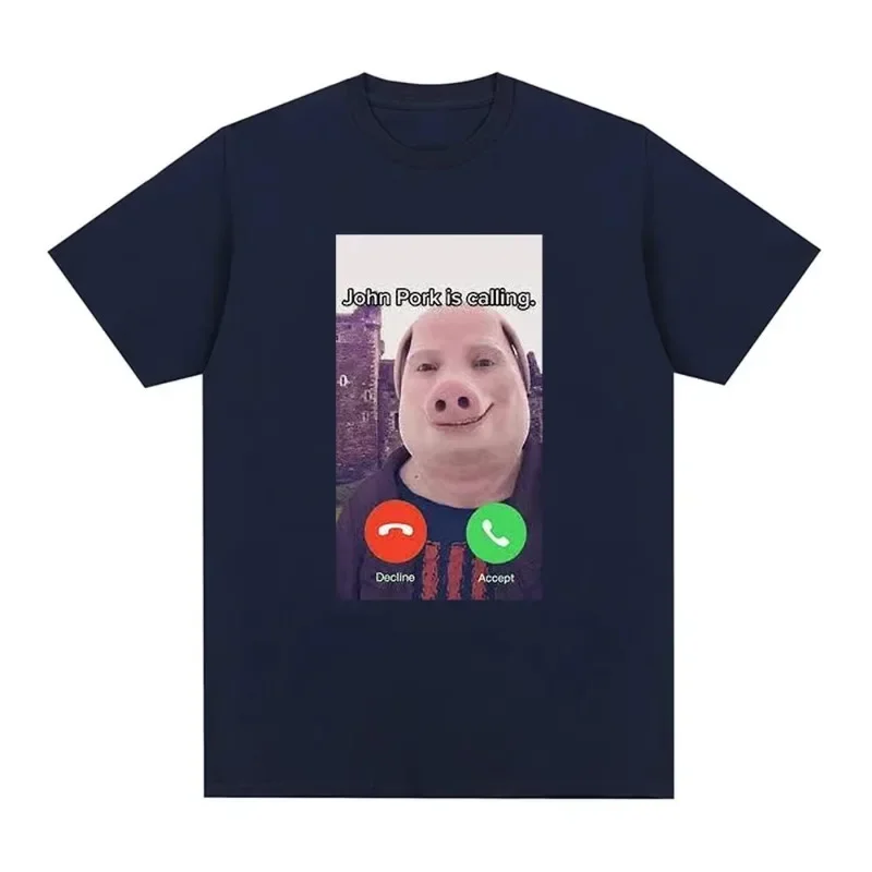 John Pork Is Calling Funny Answer T Shirt Fashion for Fan Vintage Washed Unisex Comfortable Stretched Versatile Streetwear Tops