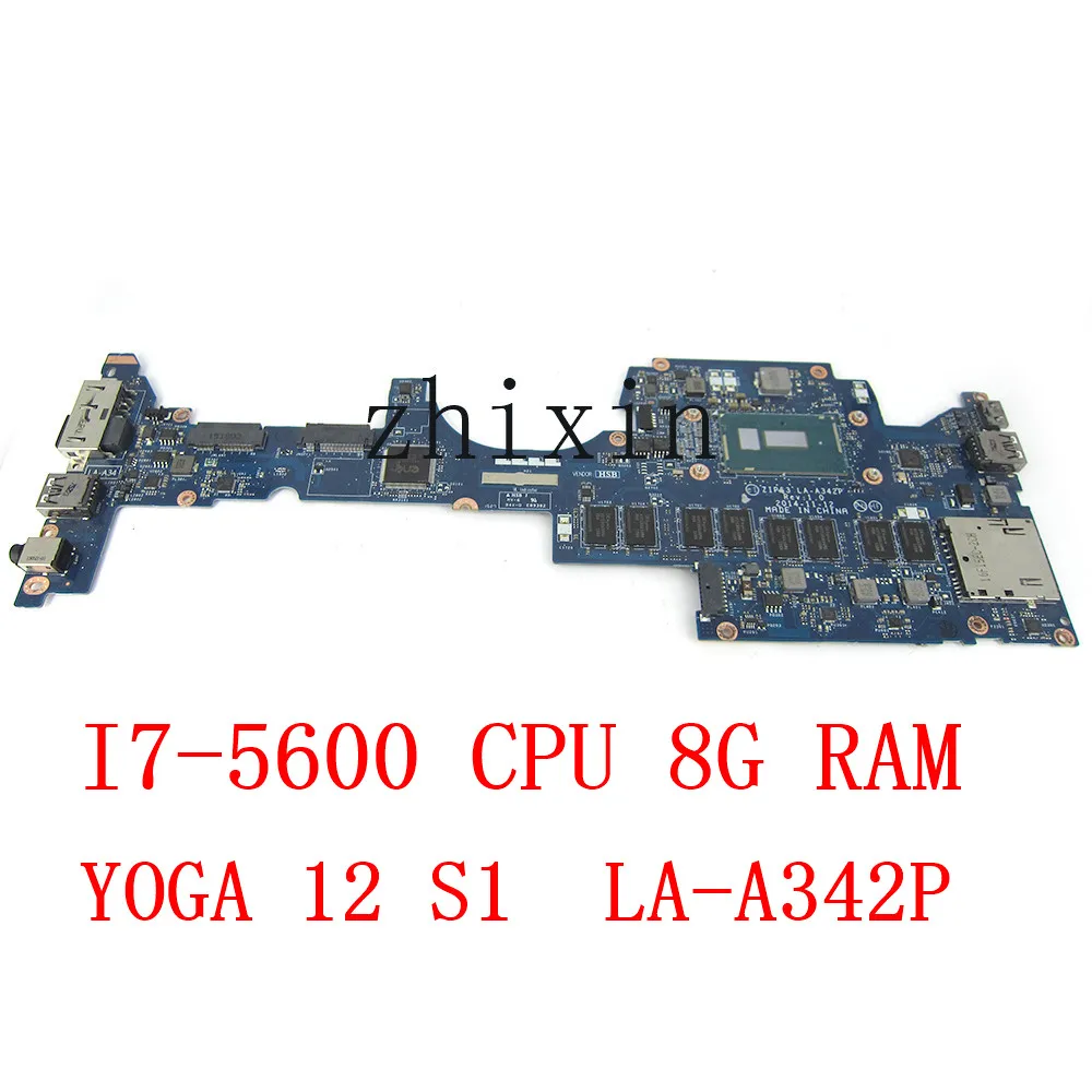 yourui for lenovo Thinkpad YOGA 12 S1 laptop motherboard CPU:I7-5600U RAM:8GB FRU 01AY530 00HT713 ZIPS3 LA-A342P test OK