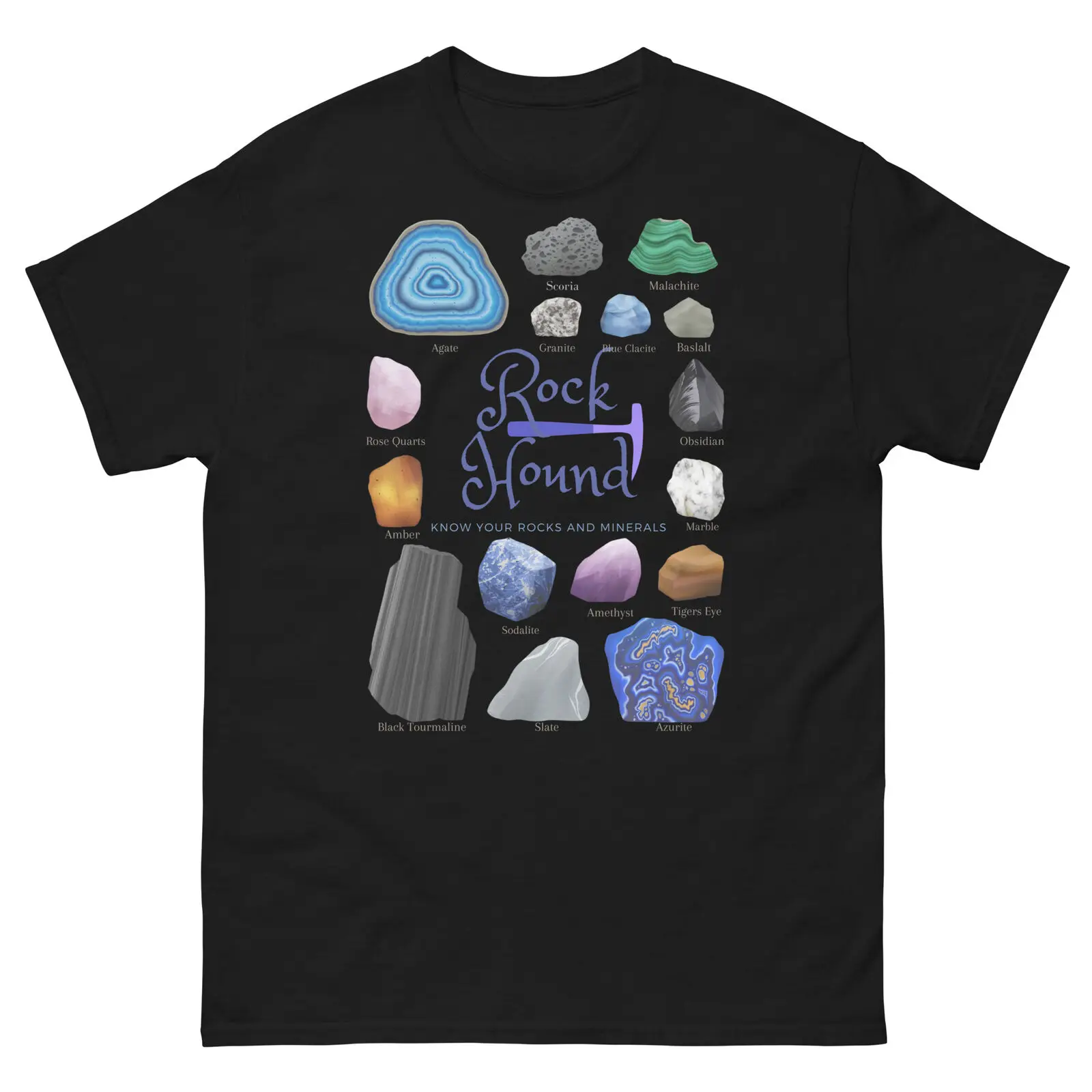 Rock Hound Know Your Rocks and minerals classic Tee Agate, jasper, ect. T-shirt