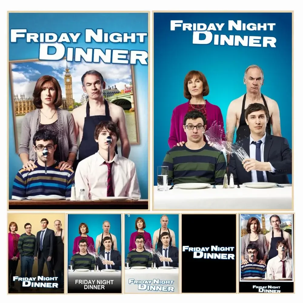 tv series F-Friday Night Dinner-R Poster Decorative Wall Art Sticker for Cafe Office Bedroom and Living Room