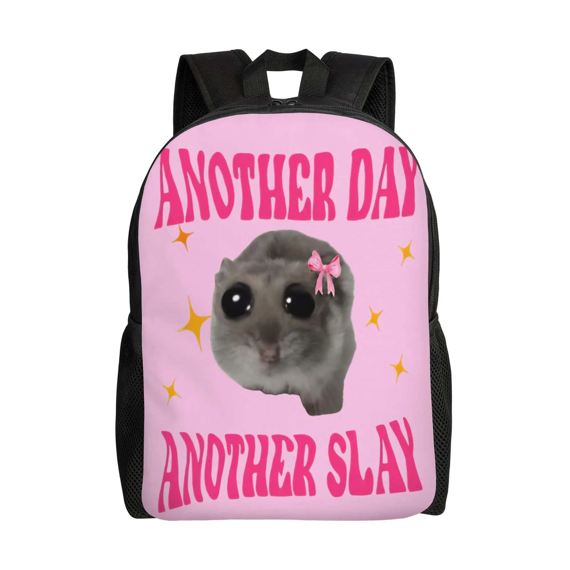 Sad Hamster Another Day Another Slay  Backpack Women Men Large Backpacks Polyester Style School Bags Sport High Quality Rucksack