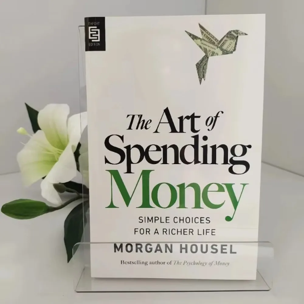 The true story of Morgan Housel's' The Art of Spending Money 'can help you manage your money well and live a fulfilling life.