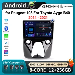 Car Radio Multimedia Player 10'' for Peugeot 108 for Toyota Aygo B40 2014 - 2021 Android Auto GPS Navi Carplay 4G Bluetooth WiFi
