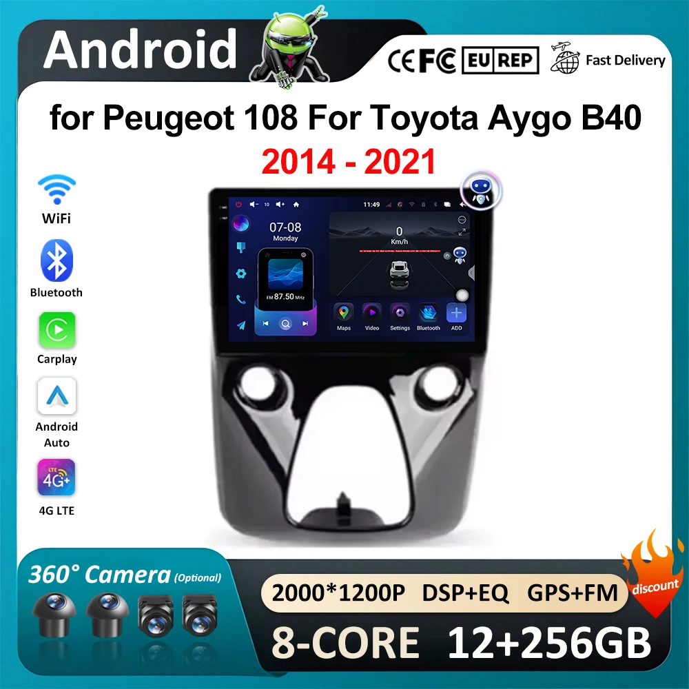 Car Radio Multimedia Player 10'' for Peugeot 108 for Toyota Aygo B40 2014 - 2021 Android Auto GPS Navi Carplay 4G Bluetooth WiFi