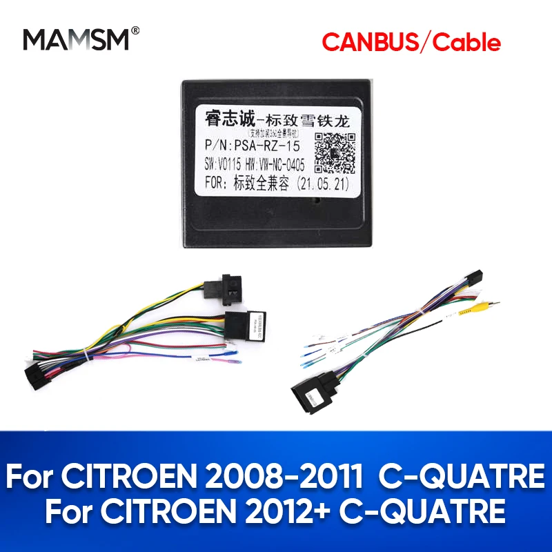 MAMSM Car Radio Canbus Box For CITROEN C-QUATRE 2008 2009 2010 2011 2012+ Wiring Harness Power Cable Decoder Adapter PSA-RZ-15