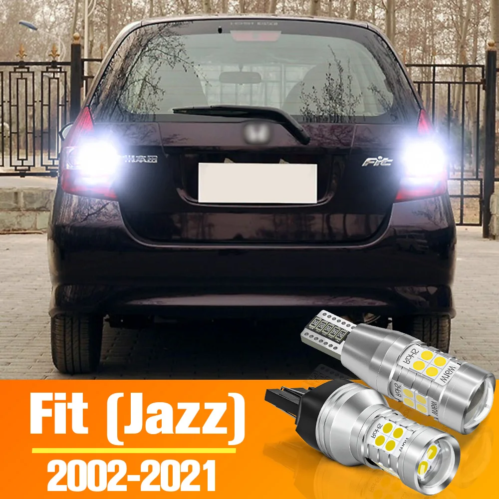 

2x LED Reverse Light Backup Bulb Accessories For Honda Fit Jazz 2002-2021 2007 2008 2009 2010 2011 2012 2013 2014 2015 2016 2017