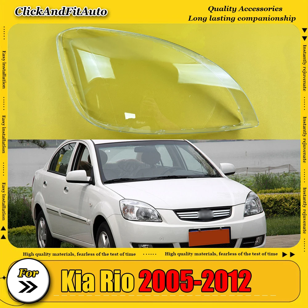 

For Kia Rio 2005-2012 Car Headlight Cover Lens Glass Shell Headlamp Transparent Lampshade Auto Light Lamp Case