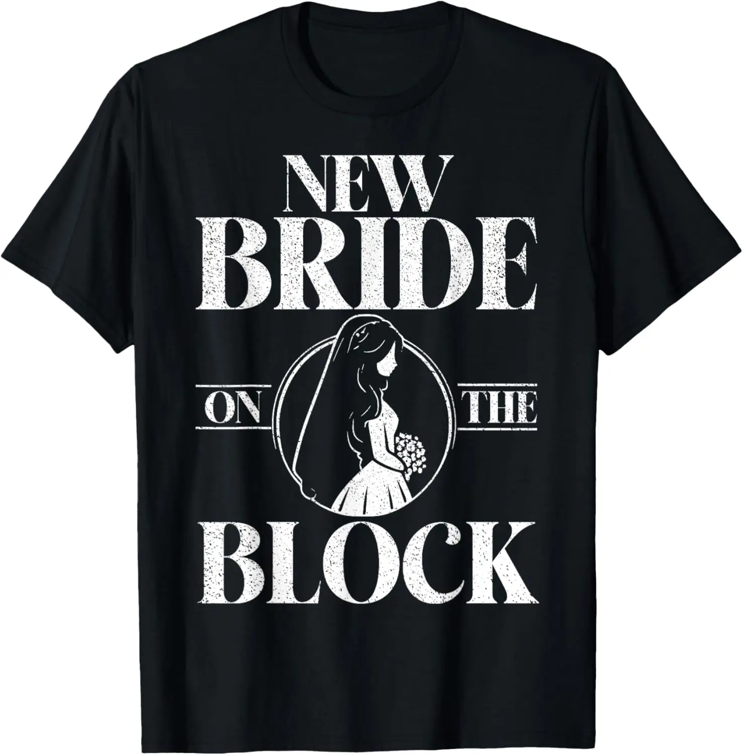 

New Bride on the Block Bride to be T-Shirt