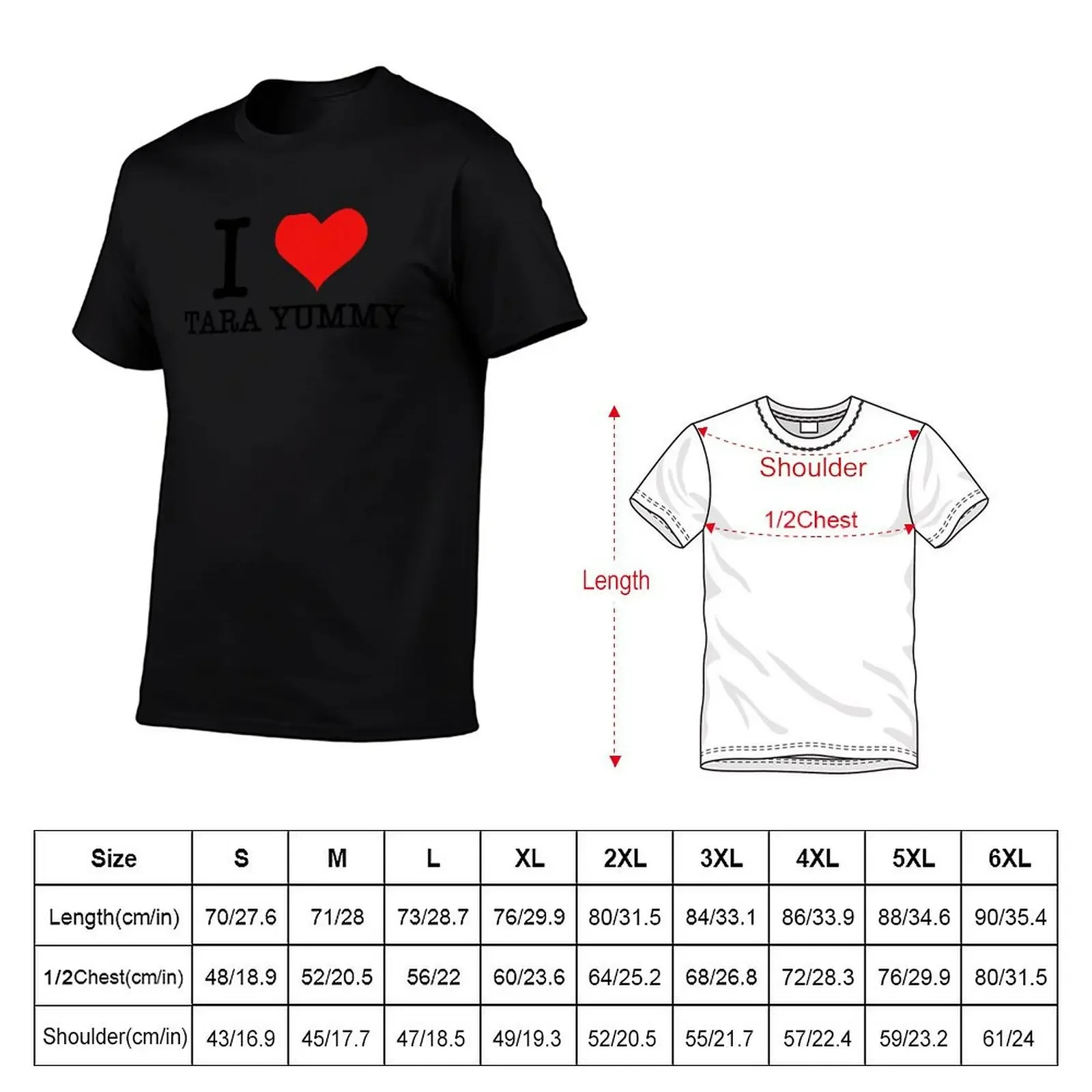 i heart tara yummy T-Shirt oversized graphic shirts black t-shirts for men