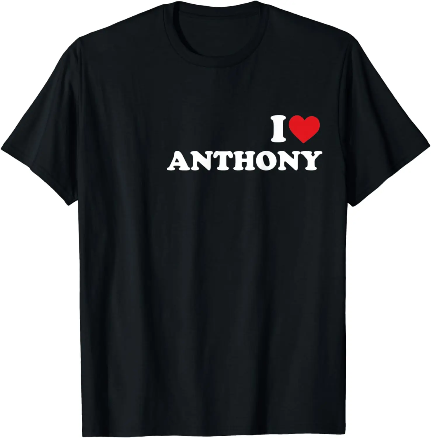 

I Love Anthony Name Personalized Funny Red Heart Love T-Shirt