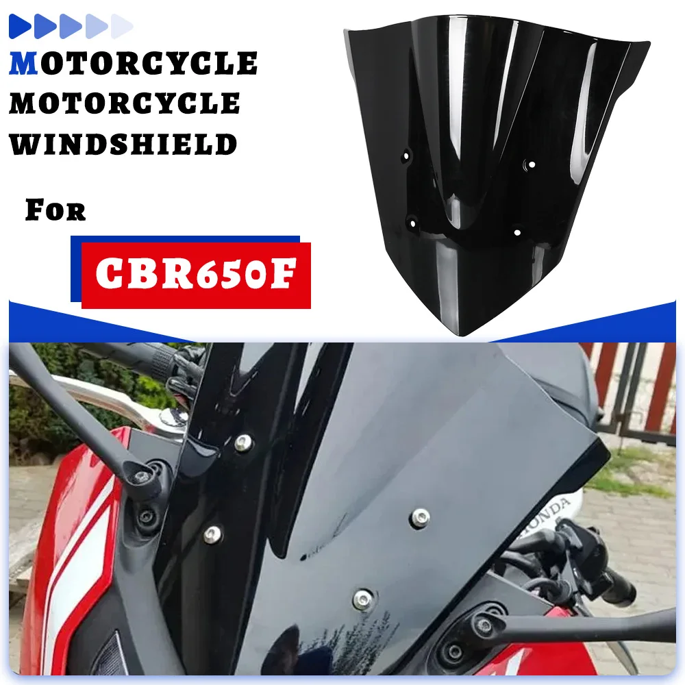 

For HONDA CBR650F CBR 650F 650 F 2014-2017 2016 2015 Accessories Windscreen Fairing Wind Shield Deflector Motorcycle Windshield