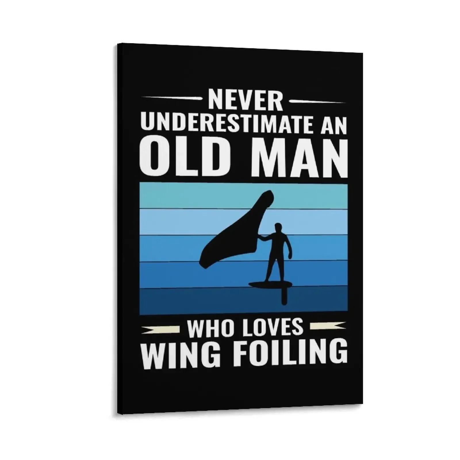 

Old Man Wing Foiling Surfing Dad Grandpa Fathers day Canvas Painting wall frame for living room ornaments for home wall art