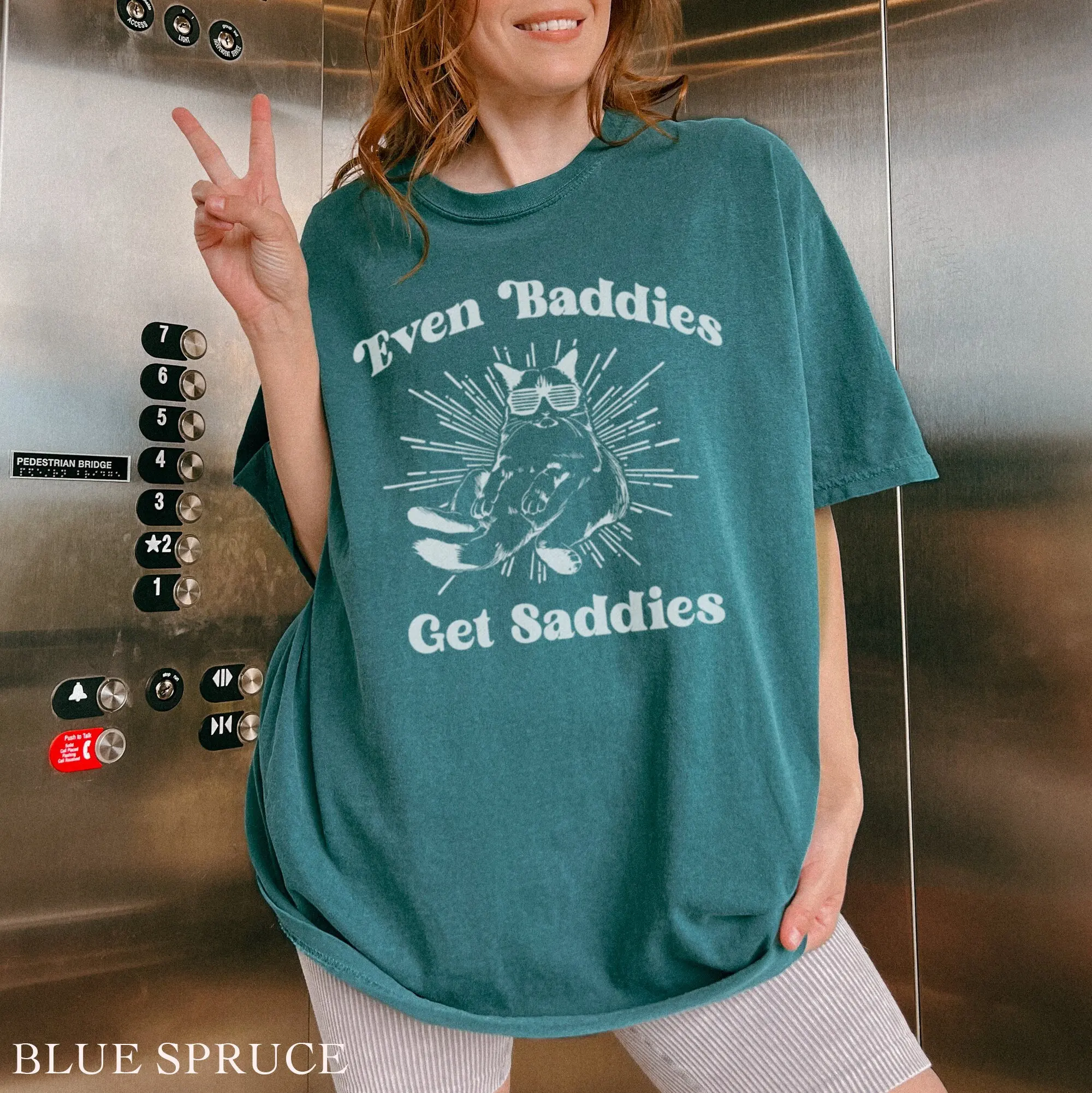 Even Baddies Get Saddies T Shirt Funny Mental Health Quote Comfort Colors Cat Lover