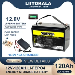 LiitoKala 12.8V 120AH LiFePO4 Battery USB 3.0 Type-C 12v Lithium 4000 Cycles for Inverter Car lighter 14.6V Charger duty-free