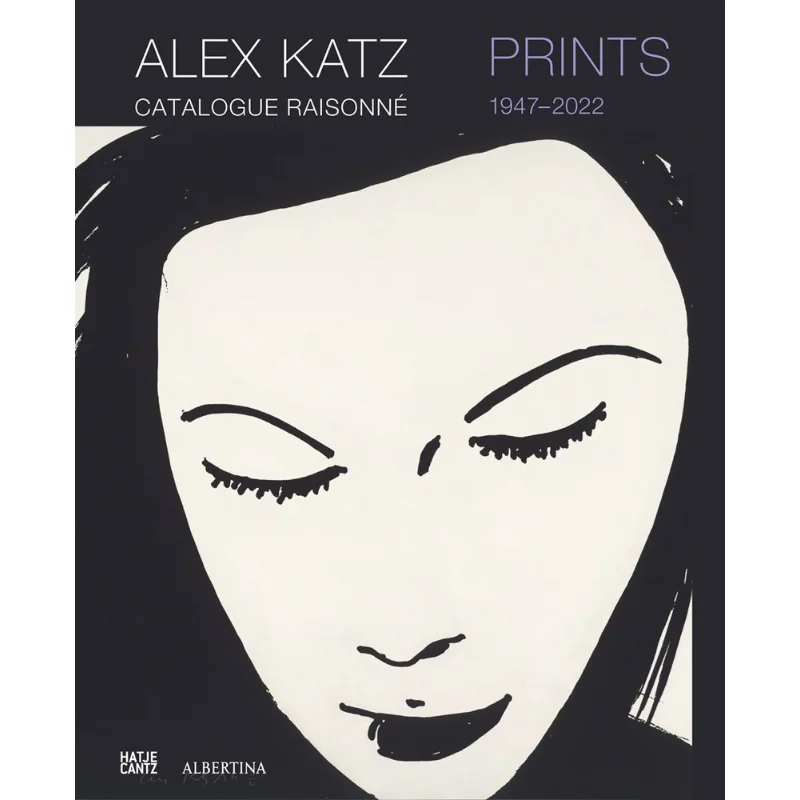 

Каталог с принтами Alex Katz Raisonne 19472022 Klaus Albrecht Schrder Marietta Mautner Markhof Hatje Cantz Verlag 9783775753944